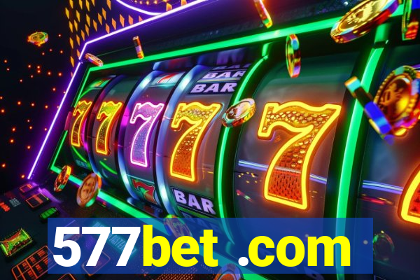 577bet .com